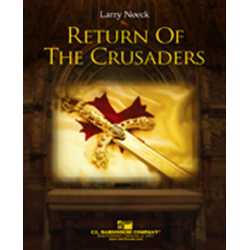 Return of the Crusaders - Larry Neeck