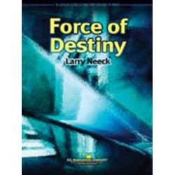 Force of Destiny - Larry Neeck