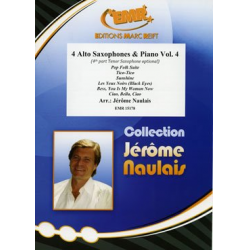 4 Alto Saxophones & Piano Vol. 4 - Jérôme Naulais / Arr. Jérôme Naulais
