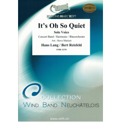 It's Oh So Quiet - Hans / Lee Lang / Arr. Steve Muriset