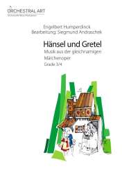 Hänsel und Gretel - Engelbert Humperdinck / Arr. Siegmund Andraschek