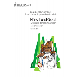 Hänsel und Gretel - Engelbert Humperdinck / Arr. Siegmund Andraschek