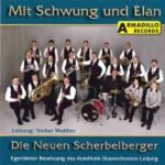 CD 'Mit Schwung und Elan' (Die neuen Scherbelberger)