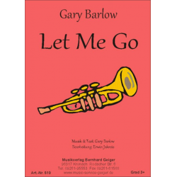 Let Me Go - Gary Barlow / Arr. Erwin Jahreis