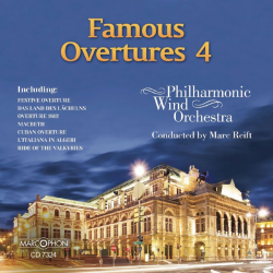 CD "Famous Overtures 4" - Philharmonic Wind Orchestra / Arr. Marc Reift