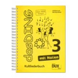Das Ding Band 3 mit Noten - Kultliederbuch (Gesang und Gitarre) - Andreas Lutz & Bernhard Bitzel