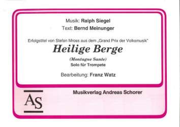 Heilige Berge (Trompeten-Solo) - Ralph Siegel / Arr. Franz Watz