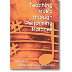 Buch: Teaching Music through Performing Marches - Carl Chevallard