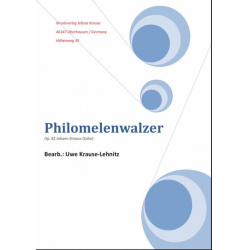 Philomelenwalzer - Johann Strauß / Strauss (Sohn) / Arr. Uwe Krause-Lehnitz