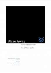 Blaze Away - Abraham Holzmann / Arr. Uwe Krause-Lehnitz