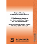 Nibelungen Marsch - Über Motive aus Richard Wagners 'Der Ring des Nibelungen' -Gottfried Sonntag / Arr.Andreas Schorer