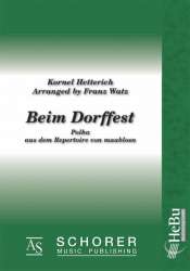 Beim Dorffest -Kornel Hetterich / Arr.Franz Watz