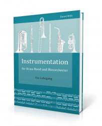Buch: Instrumentation für Brass Band und Blasorchester - Daniel Willi