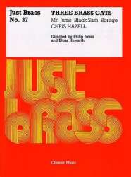 Three Brass Cats - Just Brass No. 37 - Chris Hazell