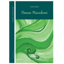 Danze Macedoni - Luciano Feliciani