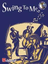 Play Along: Swing to Me - Trombone - Leslie Searle