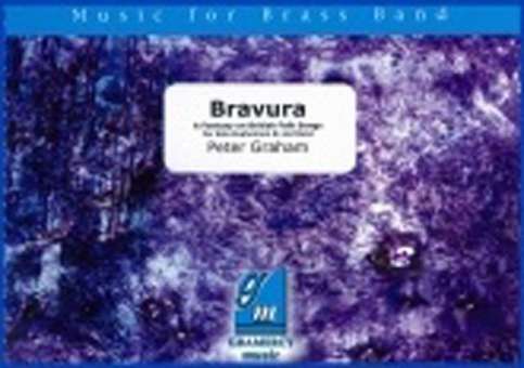 Bravura (A Fantasy On British Folk Songs)