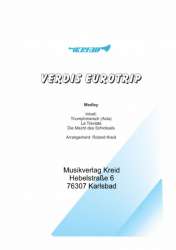 Verdi´s Eurotrip - Giuseppe Verdi / Arr. Roland Kreid