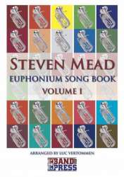 Steven Mead Euphonium Song Book Volume I - Steven Mead / Arr. Luc Vertommen
