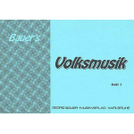 Bauer's Volksmusik Heft 1 - 36 Schlagzeug