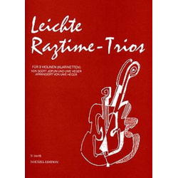 Leichte Ragtime Trios für 3 Klarinetten - Scott Joplin / Arr. Uwe Heger