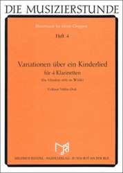 Variationen über ein Kinderlied für 4 Klarinetten: Ein Männlein steht im Walde - Volkmar Müller-Deck