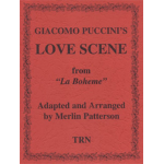 Love Scene from "La Boheme" - Giacomo Puccini / Arr. Merlin Patterson