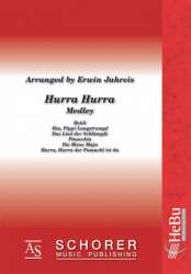 Hurra, Hurra (Medley) - Diverse / Arr. Erwin Jahreis