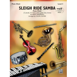 Sleigh Ride Samba Flute Choir - Leroy Anderson / Arr. Calvin Custer