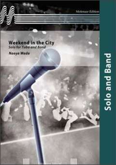 Weekend in the City - Solo for Tuba and Band
