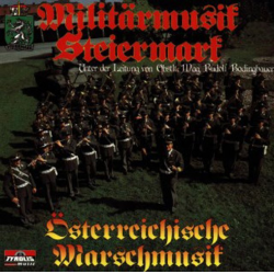 CD "Militärmusik Steiermark - Österreichische Marschmusik"