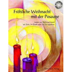 Fröhliche Weihnacht mit der Posaune (inkl. CD) - Horst Rapp