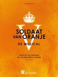 Soldaat van Oranje - de musical - Tom Harriman / Arr. Peter Kleine Schaars