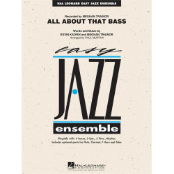 JE: All About That Bass - Meghan Elisabeth Trainor & Kevin Paul Kadish / Arr. Paul Murtha