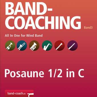 Band-Coaching 3: All in one - 19 1./2. Posaune in C (BC)
