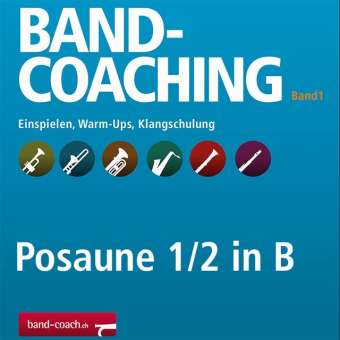 Band-Coaching 1: Einspielen und Klangschulung - 19 Posaune 1/2 in Bb TC