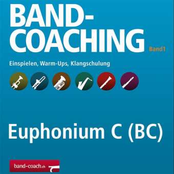 Band-Coaching 1: Einspielen und Klangschulung - 22 Euphonium in C BC