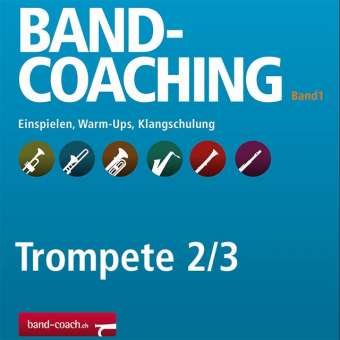 Band-Coaching 1: Einspielen und Klangschulung - 13 Trompete 2/3