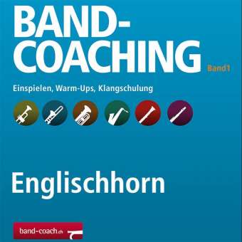 Band-Coaching 1: Einspielen und Klangschulung - 04 Englishhorn in F
