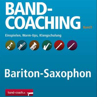 Band-Coaching 1: Einspielen und Klangschulung - 11 Baritonsax