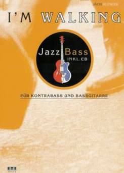 I'm Walking - Jazz Bass - E-Bass/CD