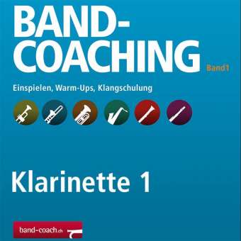 Band-Coaching 1: Einspielen und Klangschulung - 06 Klarinette 1