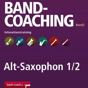 Band-Coaching 2: Intonationstraining - 08 Altsax 1/2