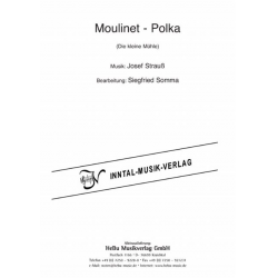 Moulinet-Polka - Josef Strauss / Arr. Siegfried Somma