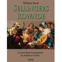 Sellingers Rownde - William Byrd / Arr. Katheryne Fenske