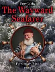 The Wayward Seafarer - Terry White