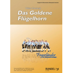 Das Goldene Flügelhorn - Walter Grechenig