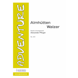 Almhütten Walzer - Alexander Pfluger