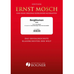 Bergblumen - Ernst Mosch / Arr. Heinz Herrmannsdörfer