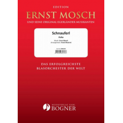 Schnauferl - Ernst Mosch / Arr. Freek Mestrini